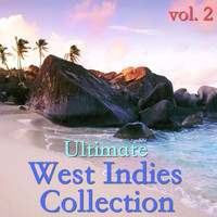West Indies Crew - Ultimate West Indies Collection, vol. 2