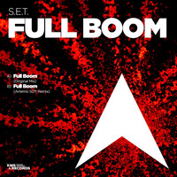 S.E.T. - Full Boom
