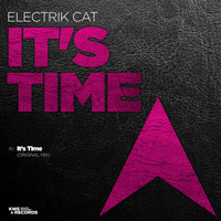 Electrik Cat - It's Time