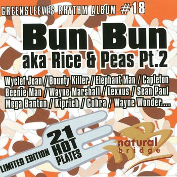 Various Artists - Greensleeves Rhythm Album #18: Bun Bun aka Rice & Peas Pt. 2