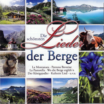 Various Artists - Die schönsten Lieder der Berge