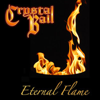 CRYSTAL BALL - Eternal Flame