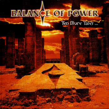 Balance Of Power - Ten More Tales...