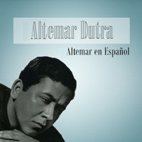 Altemar Dutra - Altemar en Español