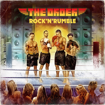 The Order - Rock 'N' Rumble
