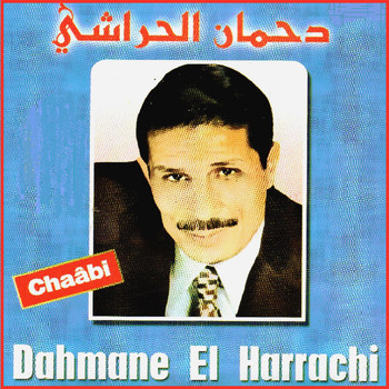 Dahmane El Harrachi - Hassebni khoud krak