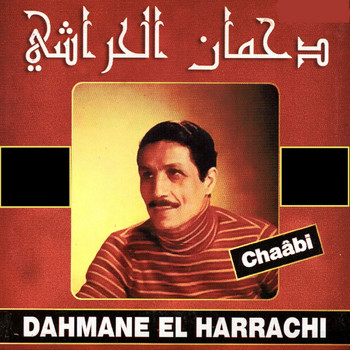 Dahmane El Harrachi - Choufou lelouad