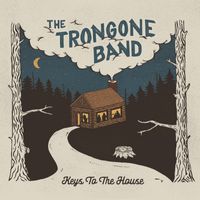 The Trongone Band - Keys to the House