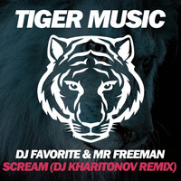 DJ Favorite & Mr. Freeman - Scream (Back to Miami) [DJ Kharitonov Remix]