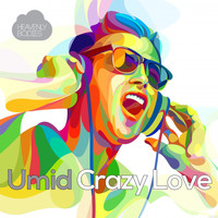 Umid - Crazy Love