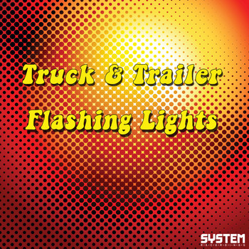 Truck & Trailer - Flashing Lights