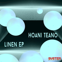 Hoani Teano - Linen EP