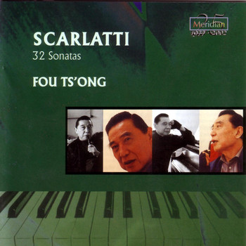 Fou Ts'ong & Domenico Scarlatti - Scarlatti: 32 Sonatas