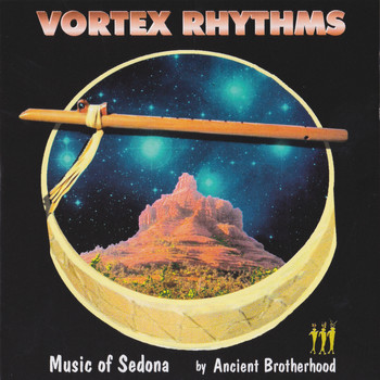 Gerald Jay Markoe & Ancient Brotherhood - Vortex Rhythms - Music of Sedona