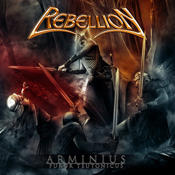 Rebellion - Arminus, Furor Teutonicus