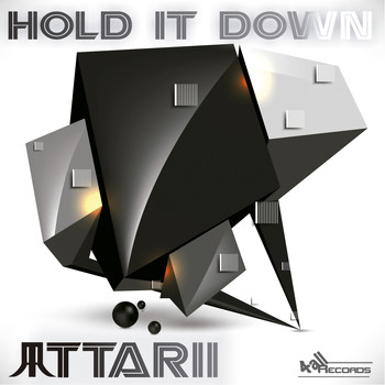 Attarii - Hold It Down