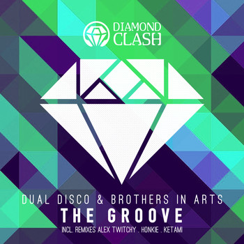 Dual Disco - The Groove EP