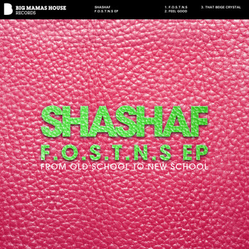 Shashaf - F.O.S.T.N.S EP