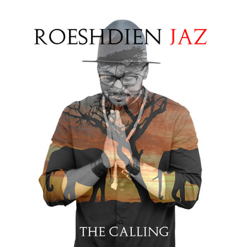 Roeshdien Jaz - The Calling