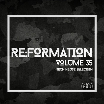 Various Artists - Re:Formation, Vol. 35 - Tech House Selection