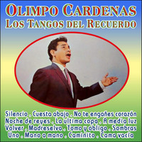 Olimpo Cardenas - Los Tangos del Recuerdo