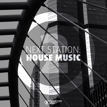 Various Artists - Next Station: House Music, Vol. 2