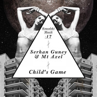 Serhan Guney, Mt Axel - Child's Game