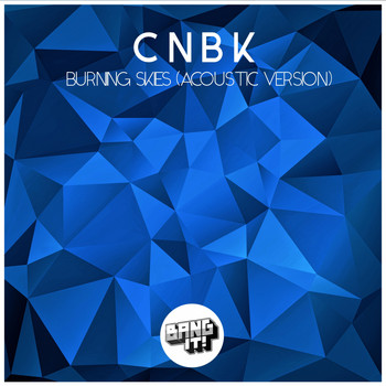 CNBK - Burning Skies (Acoustic Version)
