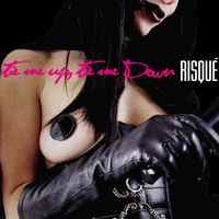 Risqué - Tie Me Up, Tie Me Down