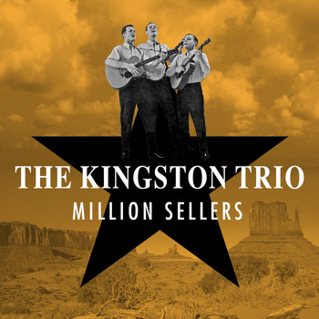 The Kingston Trio - Million Sellers