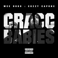 Cuzzy Capone - Cracc Babies