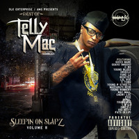 Telly Mac - Sleepin on Slapz, Vol. 2 (Explicit)