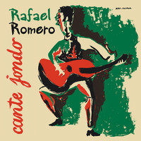 Rafael Romero - Cante Jondo