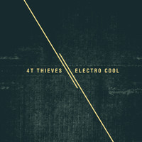 4T Thieves - Electro Cool