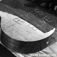 John Schroeder - Strikes Twelve