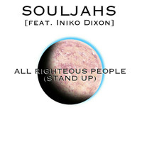 Iniko Dixon - All Righteous People (Stand Up) [feat. Iniko Dixon]