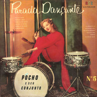 Pocho Perez - Parada Dançante, Vol. 5