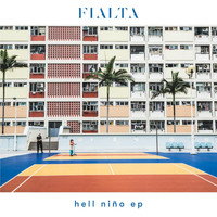 Fialta - Hell Niño - EP