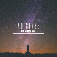 No Sense - Daydream