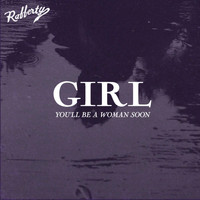 Rafferty - Girl, You'll Be a Woman Soon