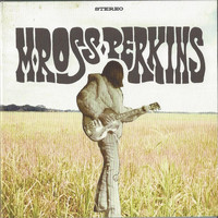 M Ross Perkins - M Ross Perkins