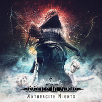 Avarice In Audio - Anthracite Nights