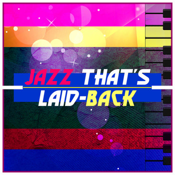 Various Artists - Jazz That's Laid Back