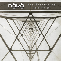 Növö - The Shortwaves - Parallel