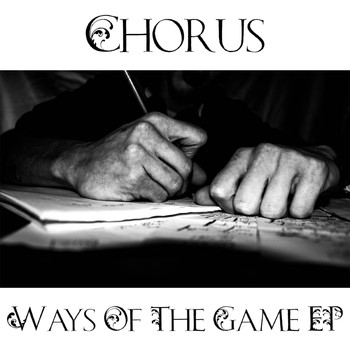 Chorus - Ways of the Game (Explicit)
