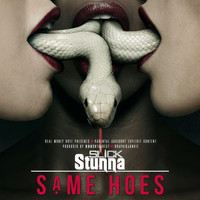 Slick Stunna - Same Hoes (Explicit)
