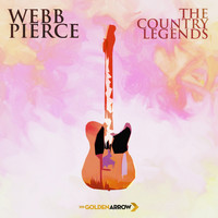 Webb Pierce - Webb Pierce - The Country Legends