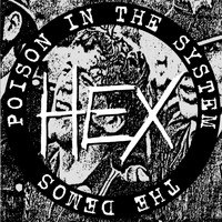 Hex - Poison in the System: The Demos
