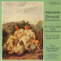 Vanbrugh Quartet - Dvorak: String Quartets Nos. 12 & 14