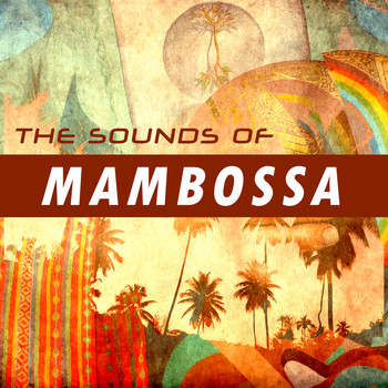 Various Artists - The Sounds of Mambossa